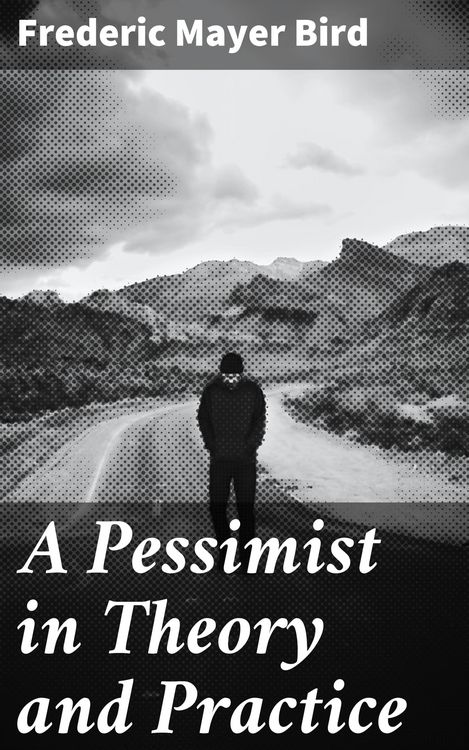 Produktbild: A Pessimist in Theory and Practice