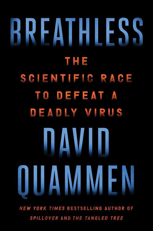 Produktbild: Breathless: The Scientific Race to Defeat a Deadly Virus