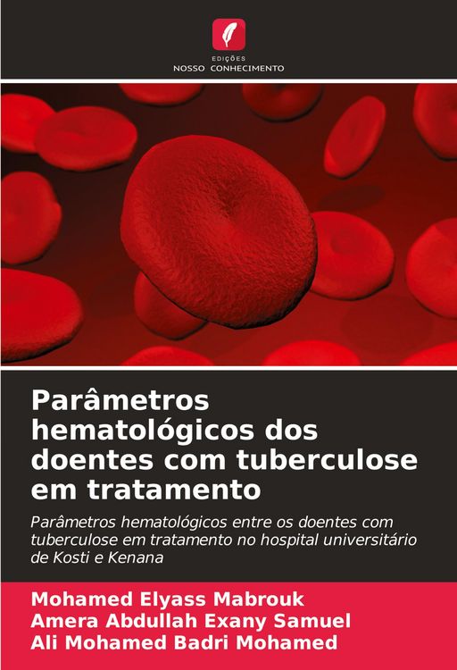 Produktbild: Par&acirc;metros hematol&oacute;gicos dos doentes com tuberculose em tratamento