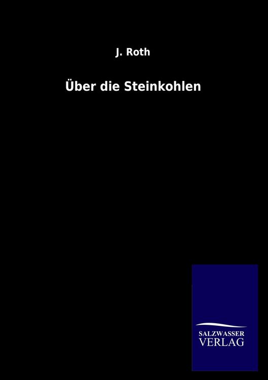 Produktbild: &Uuml;ber die Steinkohlen