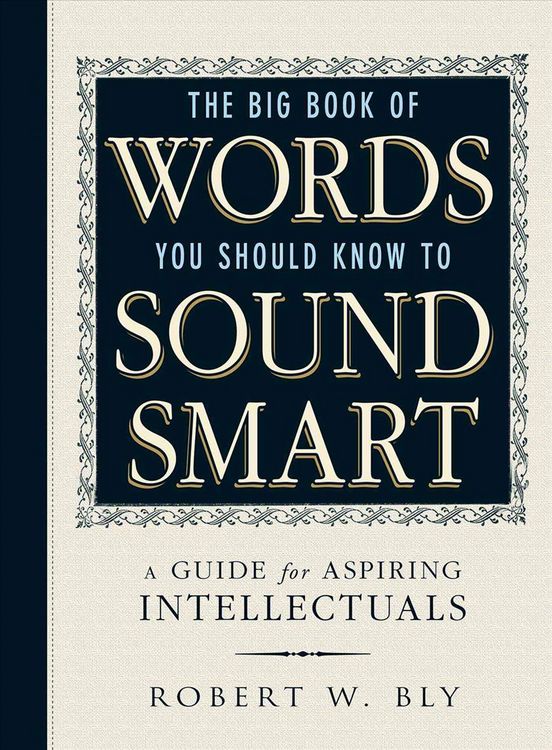 Produktbild: The Big Book of Words You Should Know to Sound Smart