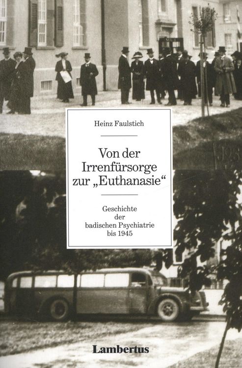 Produktbild: Von der Irrenf&uuml;rsorge zur Euthanasie