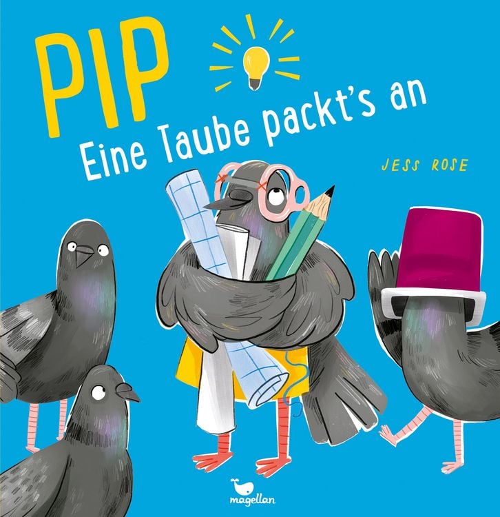 Produktbild: Pip - Eine Taube packt's an!
