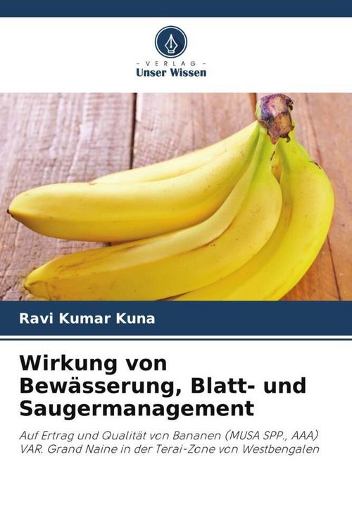 Produktbild: Wirkung von Bew&auml;sserung, Blatt- und Saugermanagement