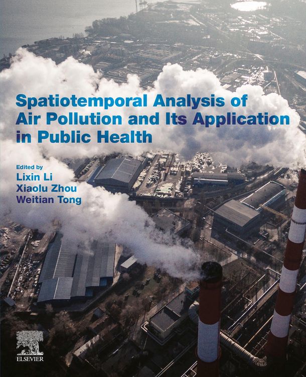 Produktbild: Spatiotemporal Analysis of Air Pollution and Its Application in Public Health