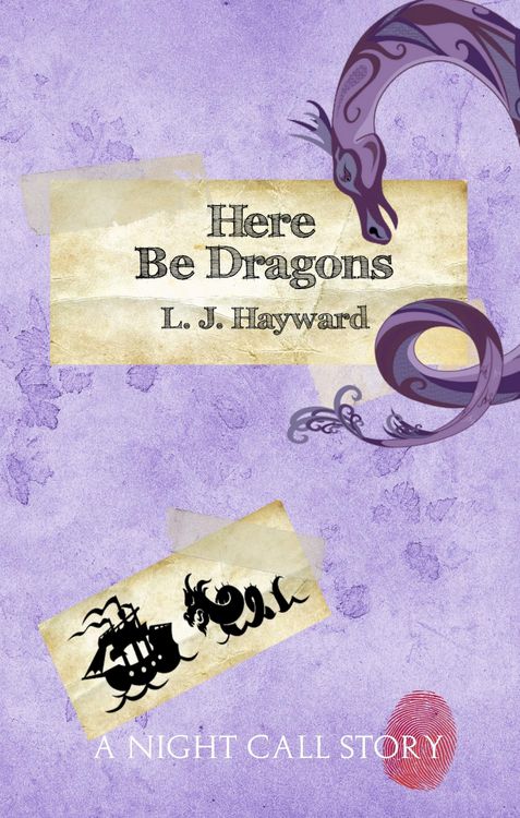 Produktbild: Here Be Dragons (A Night Call Story)