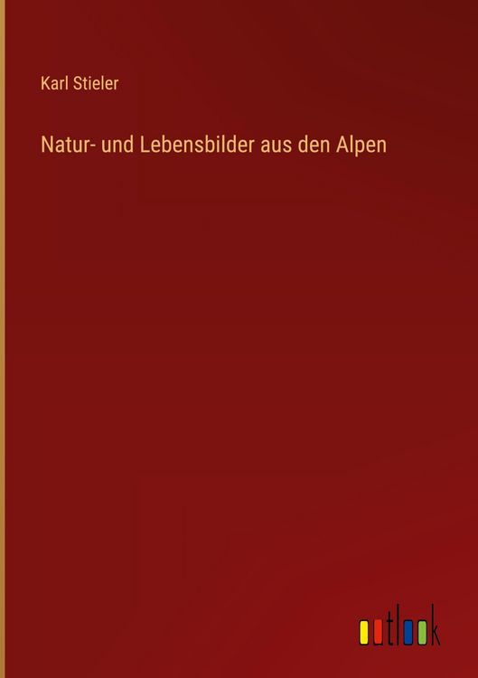 Produktbild: Natur- und Lebensbilder aus den Alpen