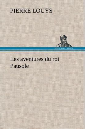 Produktbild: Les aventures du roi Pausole