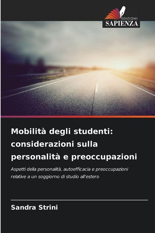 Produktbild: Mobilit&agrave; degli studenti: considerazioni sulla personalit&agrave; e preoccupazioni