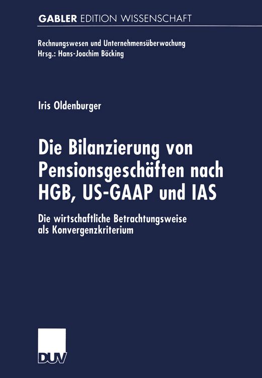 Produktbild: Die Bilanzierung von Pensionsgesch&auml;ften nach HGB, US-GAAP und IAS