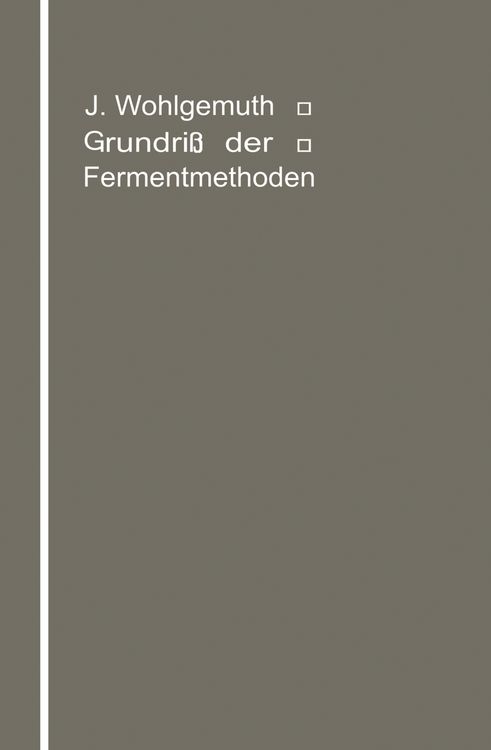 Produktbild: Grundri&szlig; der Fermentmethoden
