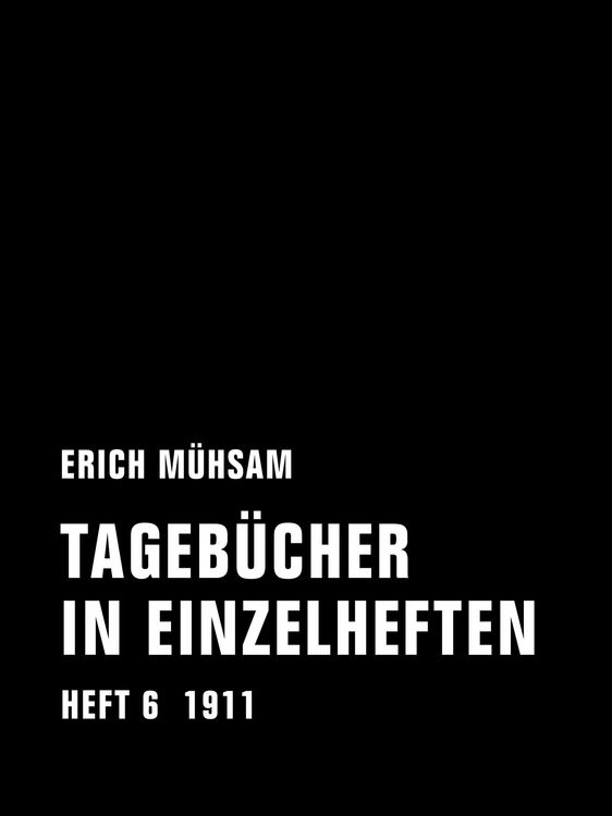 Produktbild: Tageb&uuml;cher in Einzelheften. Heft 6