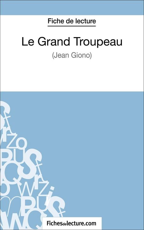 Produktbild: Le Grand Troupeau de Jean Giono (Fiche de lecture)