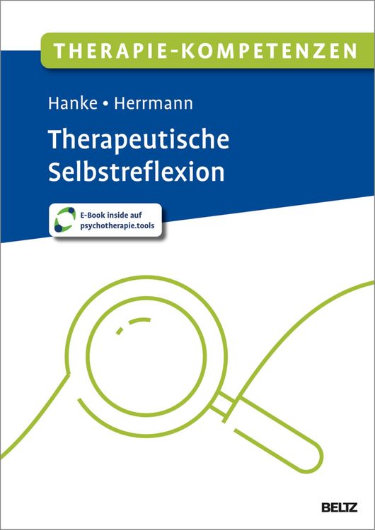 Produktbild: Therapie-Kompetenzen Therapeutische Selbstreflexion