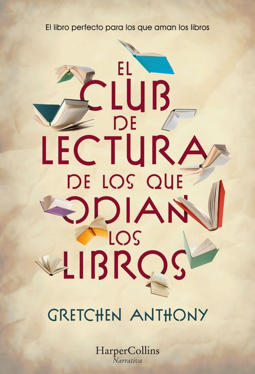 Produktbild: El Club de Lectura de Los Que Odian Los Libros