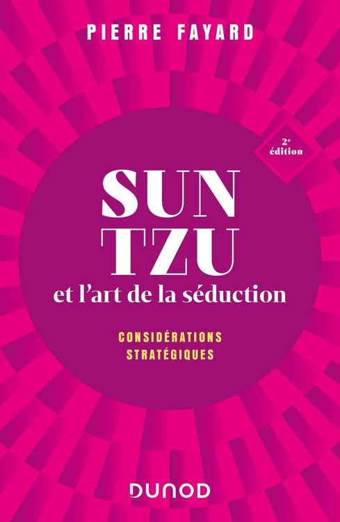 Produktbild: Sun tzu et l'art de la s&eacute;duction - 2e &eacute;d.