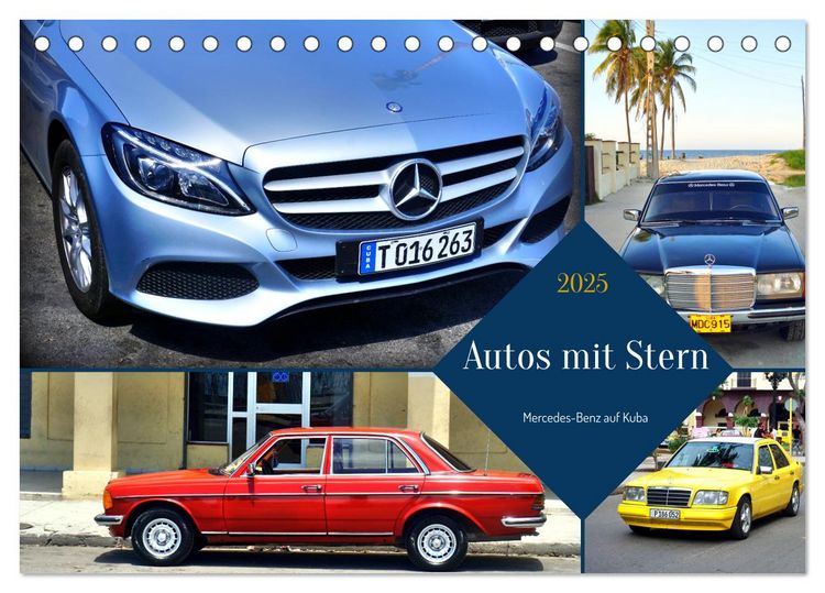 Produktbild: Autos mit Stern - Mercedes-Benz auf Kuba (Tischkalender 2025 DIN A5 quer), CALVENDO Monatskalender