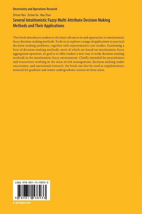 Produktbild: Several Intuitionistic Fuzzy Multi-Attribute Decision Making Methods and Their Applications
