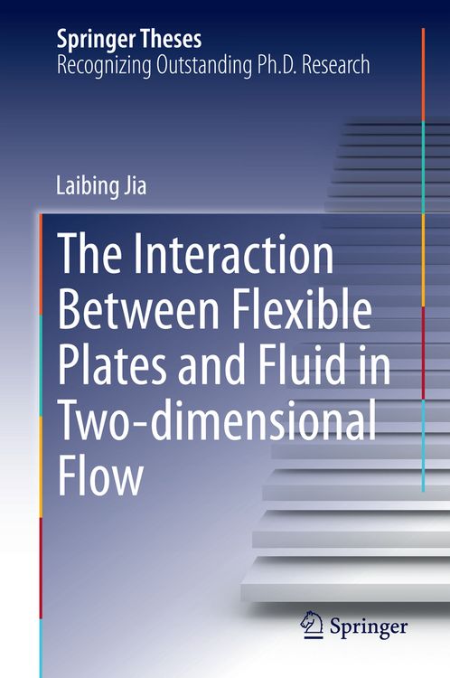 Produktbild: The Interaction Between Flexible Plates and Fluid in Two-dimensional Flow