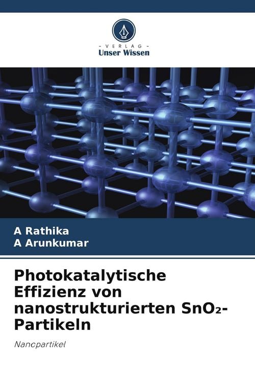 Produktbild: Photokatalytische Effizienz von nanostrukturierten SnO&iquest;-Partikeln