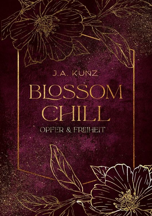 Produktbild: Blossom Chill &ndash; Opfer & Freiheit