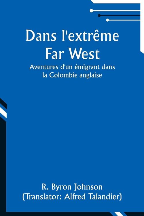 Produktbild: Dans l'extr&ecirc;me Far West