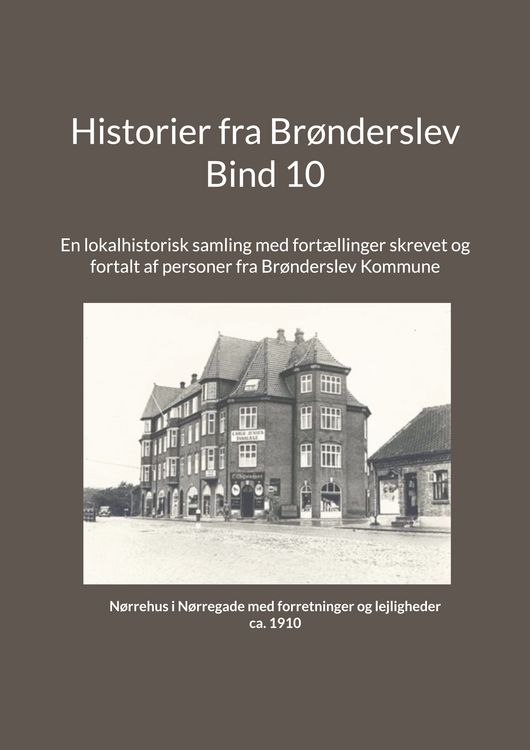 Produktbild: Historier fra Br&oslash;nderslev - Bind 10