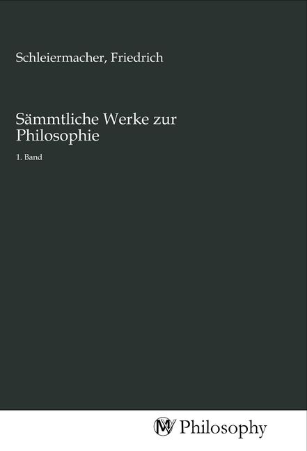 Produktbild: S&auml;mmtliche Werke zur Philosophie