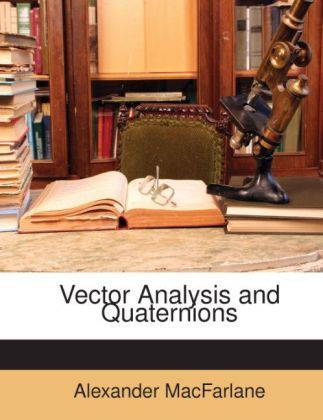 Produktbild: Macfarlane, a: Vector Analysis & Quaternions