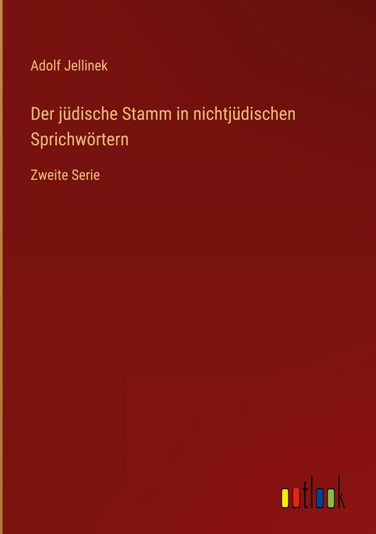 Produktbild: Der j&uuml;dische Stamm in nichtj&uuml;dischen Sprichw&ouml;rtern