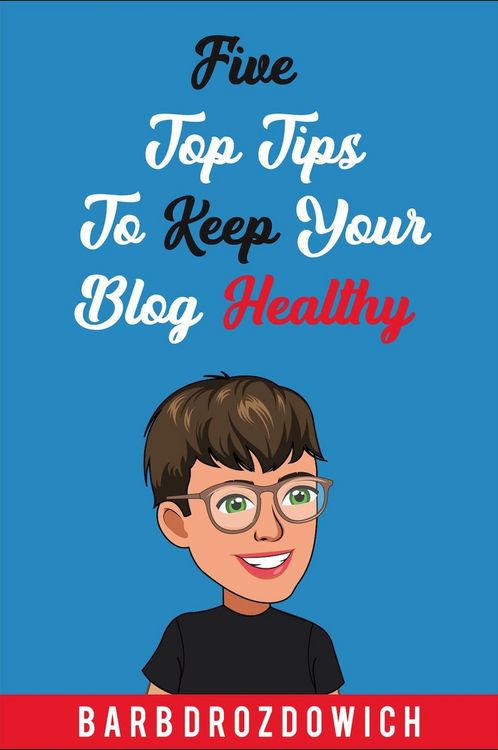 Produktbild: Five Top Tips to Keep Your Blog Healthy