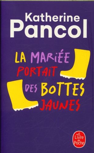Produktbild: La mari&eacute;e portait des bottes jaunes