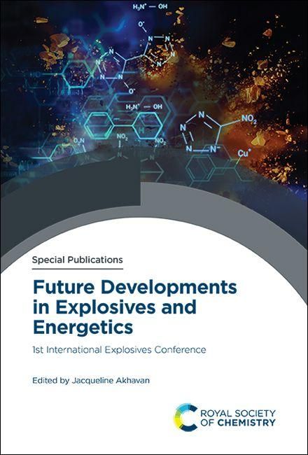 Produktbild: Future Developments in Explosives and Energetics