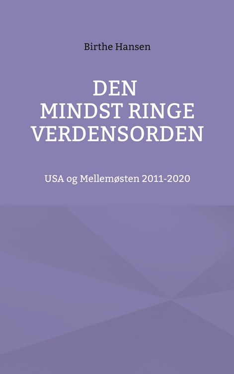 Produktbild: Den mindst ringe verdensorden