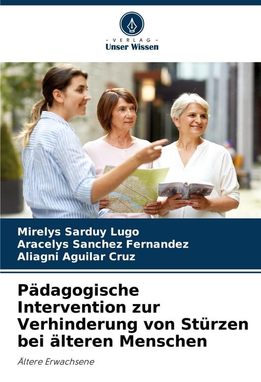 Produktbild: P&auml;dagogische Intervention zur Verhinderung von St&uuml;rzen bei &auml;lteren Menschen