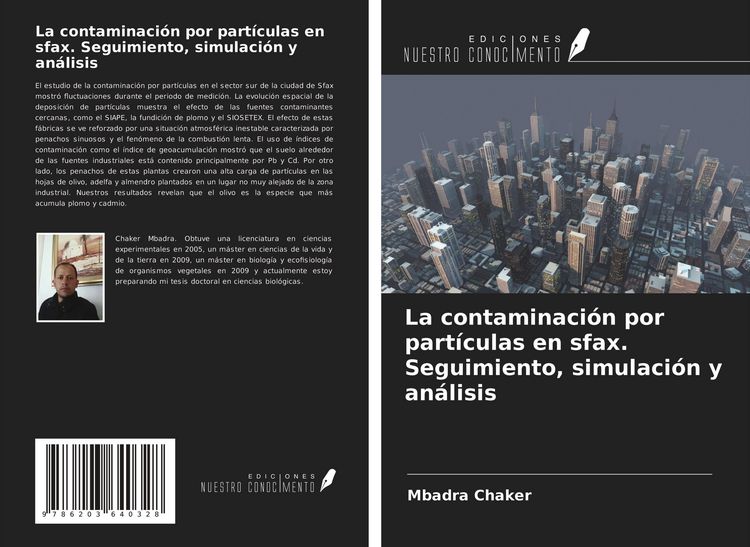 Produktbild: La contaminaci&oacute;n por part&iacute;culas en sfax. Seguimiento, simulaci&oacute;n y an&aacute;lisis
