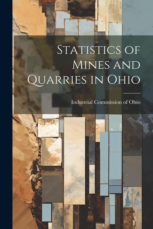 Produktbild: Statistics of Mines and Quarries in Ohio