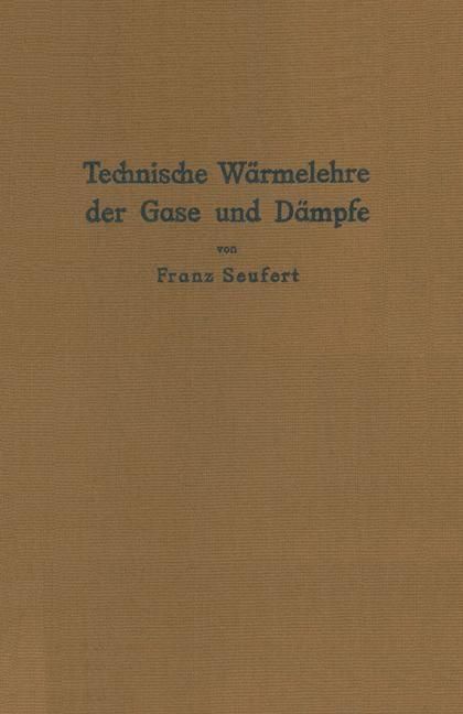 Produktbild: Technische W&auml;rmelehre der Gase und D&auml;mpfe