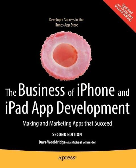 Produktbild: The Business of iPhone and iPad App Development