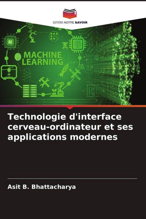 Produktbild: Technologie d'interface cerveau-ordinateur et ses applications modernes