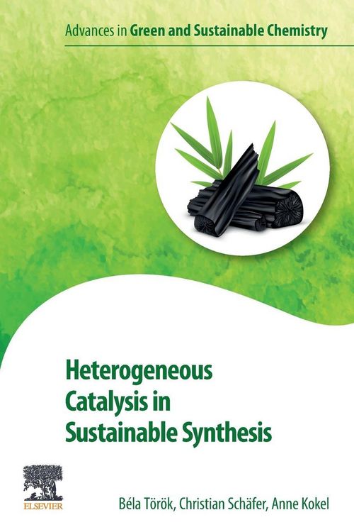 Produktbild: Heterogeneous Catalysis in Sustainable Synthesis