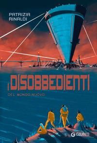 Produktbild: I disobbedienti del mondo nuovo
