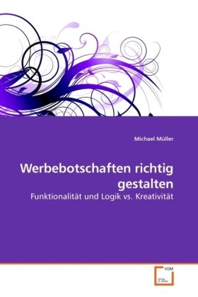 Produktbild: M&uuml;ller, M: Werbebotschaften richtig gestalten