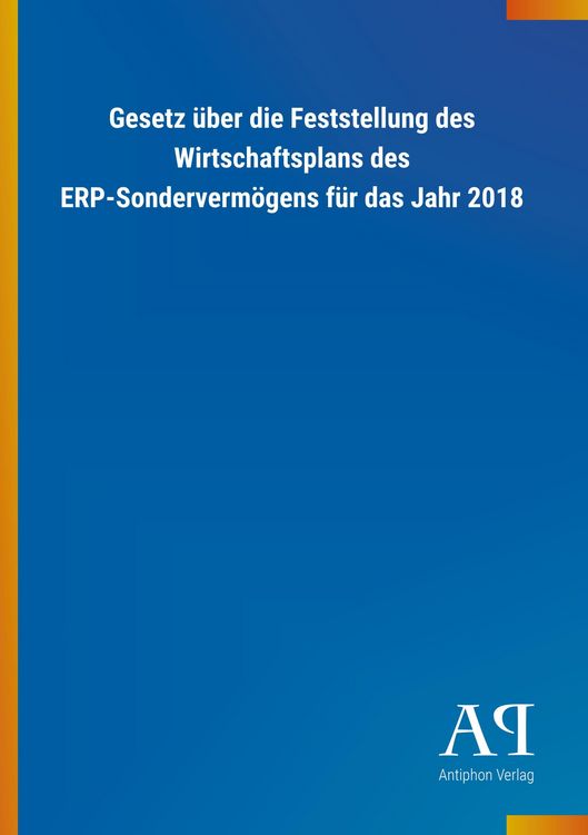 Produktbild: Gesetz &uuml;ber die Feststellung des Wirtschaftsplans des ERP-So