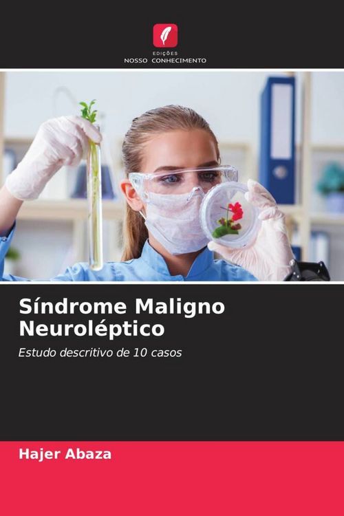 Produktbild: S&iacute;ndrome Maligno Neurol&eacute;ptico