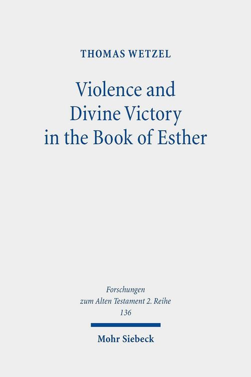 Produktbild: Violence and Divine Victory in the Book of Esther