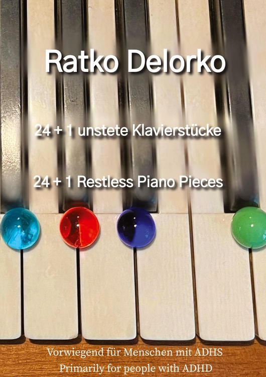 Produktbild: 24+ 1 Unstete Klavierst&uuml;cke - 24+1 Restless Piano Pieces