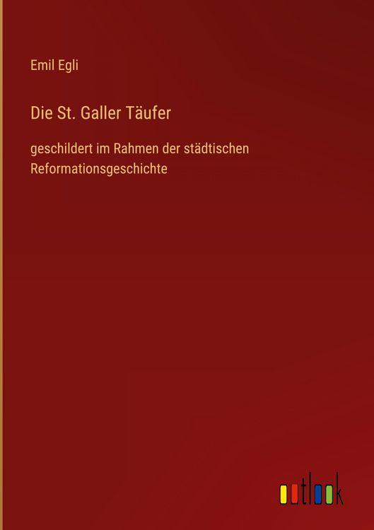 Produktbild: Die St. Galler T&auml;ufer