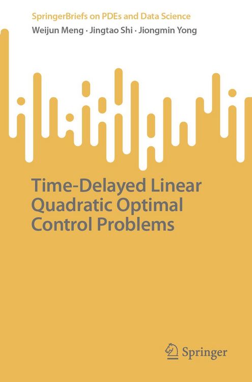 Produktbild: Time-Delayed Linear Quadratic Optimal Control Problems