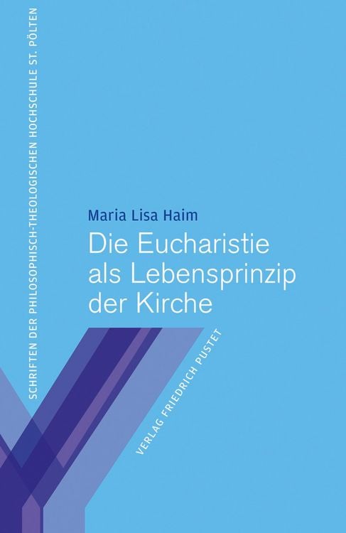 Produktbild: Die Eucharistie als Lebensprinzip der Kirche